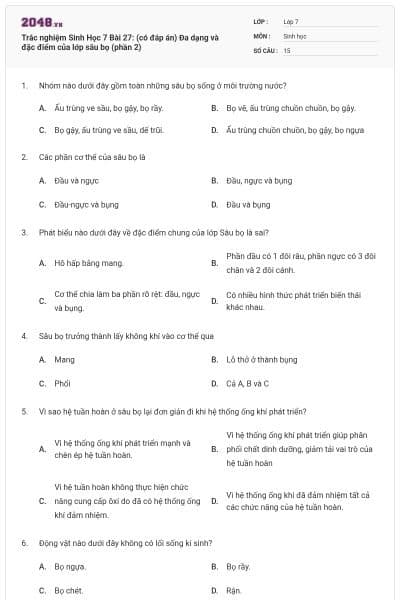 Trắc nghiệm Sinh Học 7 Bài 27: (có đáp án) Đa dạng và đặc điểm của lớp sâu bọ (phần 2)