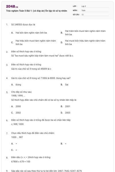 Trắc nghệm Toán 5 Bài 1: (có đáp án) Ôn tập về số tự nhiên