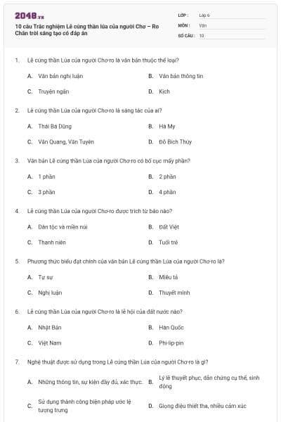 10 câu Trắc nghiệm Lễ cúng thần lúa của người Chơ – Ro Chân trời sáng tạo có đáp án