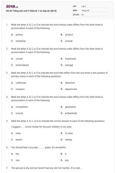 Đề thi Tiếng anh mới 9 Giữa kì 1 có đáp án (Đề 8)
