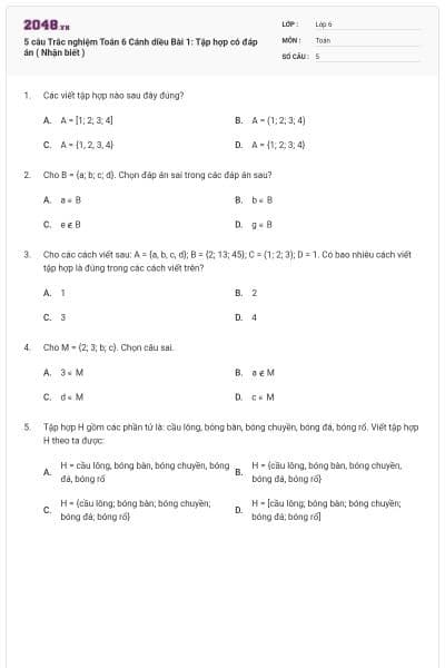 5 câu Trắc nghiệm Toán 6 Cánh diều Bài 1: Tập hợp có đáp án ( Nhận biết )