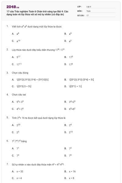 17 câu Trắc nghiệm Toán 6 Chân trời sáng tạo Bài 4: Các dạng toán về lũy thừa với số mũ tự nhiên (có đáp án)