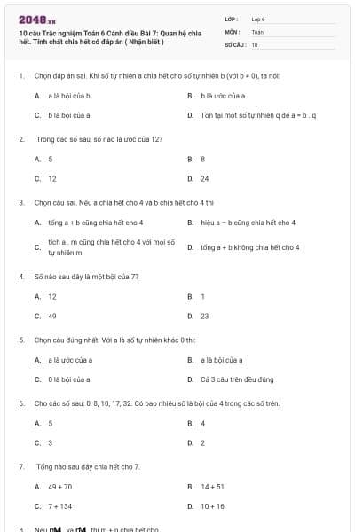 10 câu Trắc nghiệm Toán 6 Cánh diều Bài 7: Quan hệ chia hết. Tính chất chia hết có đáp án ( Nhận biết )