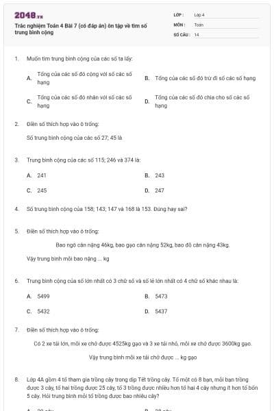 Trắc nghiệm Toán 4 Bài 7 (có đáp án) ôn tập về tìm số trung bình cộng