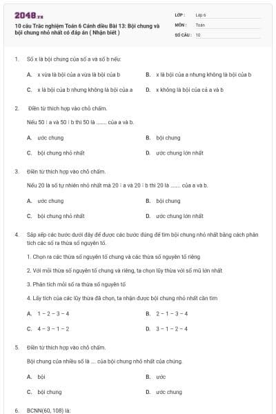10 câu Trắc nghiệm Toán 6 Cánh diều Bài 13: Bội chung và bội chung nhỏ nhất có đáp án ( Nhận biết )
