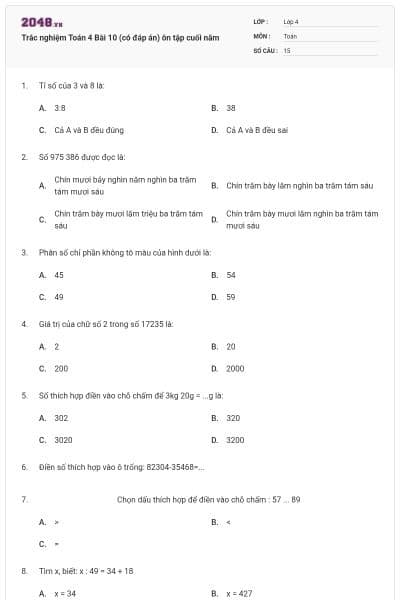 Trắc nghiệm Toán 4 Bài 10 (có đáp án) ôn tập cuối năm