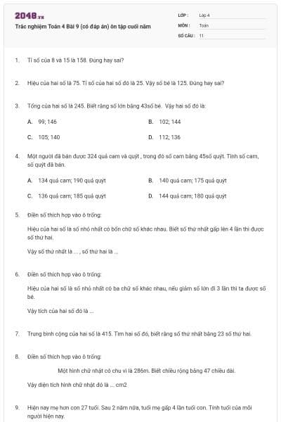 Trắc nghiệm Toán 4 Bài 9 (có đáp án) ôn tập cuối năm
