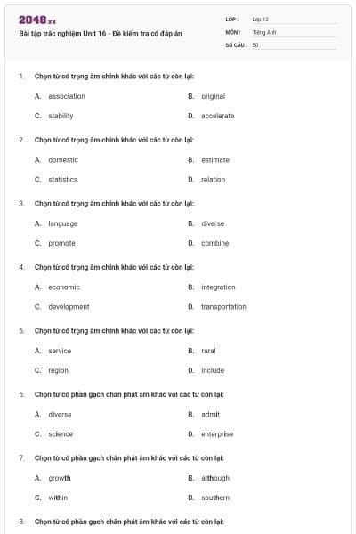 Bài tập trắc nghiệm Unit 16 - Đề kiểm tra có đáp án