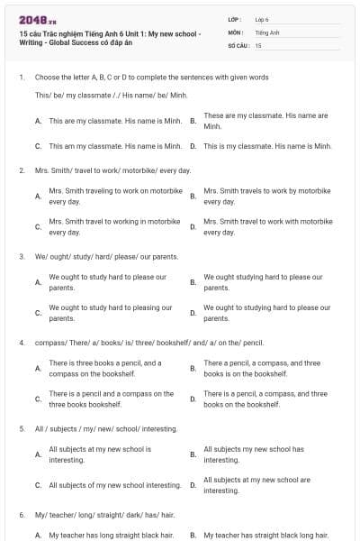 15 câu Trắc nghiệm Tiếng Anh 6 Unit 1: My new school - Writing - Global Success có đáp án