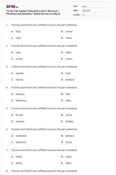 15 câu Trắc nghiệm Tiếng Anh 6 Unit 2: My house - Phonetics and Speaking - Global Success có đáp án