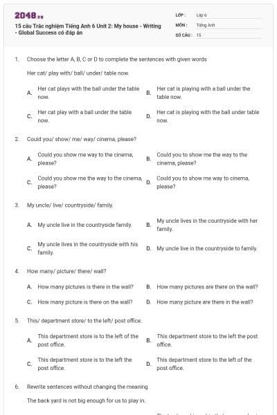 15 câu Trắc nghiệm Tiếng Anh 6 Unit 2: My house - Writing - Global Success có đáp án