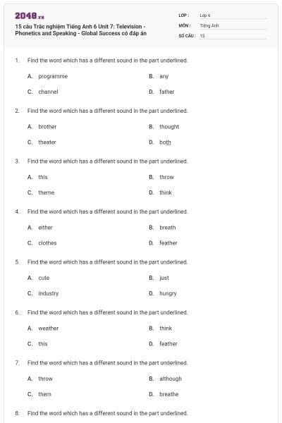 15 câu Trắc nghiệm Tiếng Anh 6 Unit 7: Television - Phonetics and Speaking - Global Success có đáp án
