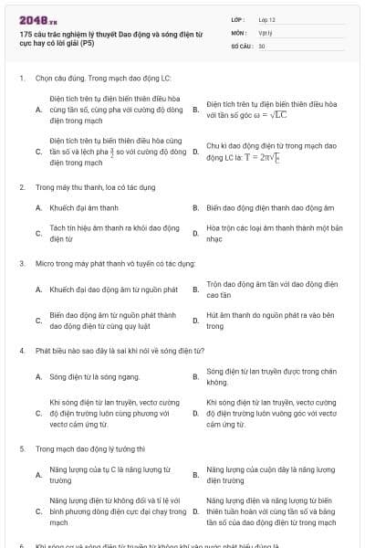 175 câu trắc nghiệm lý thuyết Dao động và sóng điện từ cực hay có lời giải (P5)