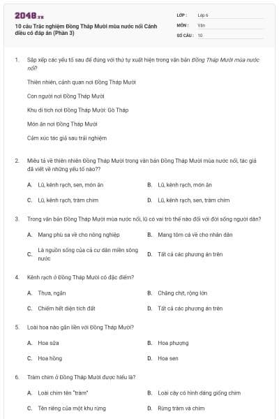 10 câu Trắc nghiệm Đồng Tháp Mười mùa nước nổi Cánh diều có đáp án (Phần 3)