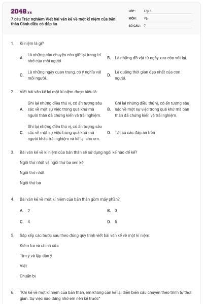 7 câu Trắc nghiệm Viết bài văn kể về một kỉ niệm của bản thân Cánh diều có đáp án