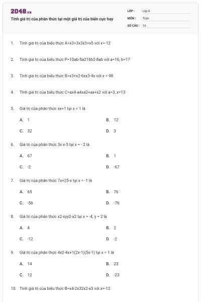 Tính giá trị của phân thức tại một giá trị của biến cực hay