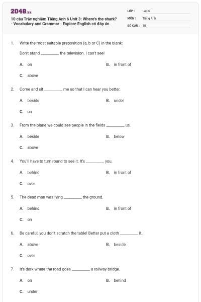 10 câu Trắc nghiệm Tiếng Anh 6 Unit 3: Where's the shark? - Vocabulary and Grammar - Explore English có đáp án
