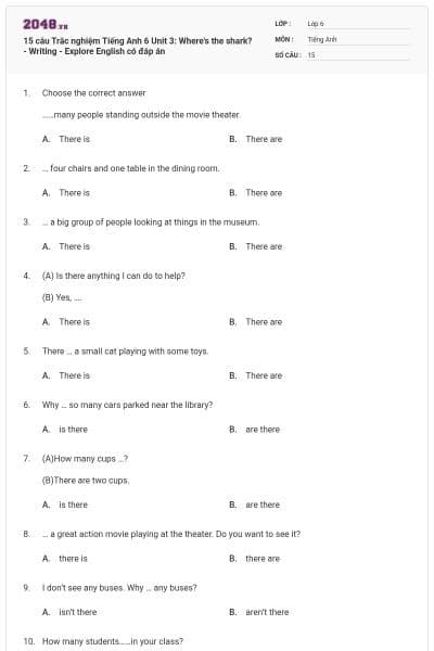 15 câu Trắc nghiệm Tiếng Anh 6 Unit 3: Where's the shark? - Writing - Explore English có đáp án