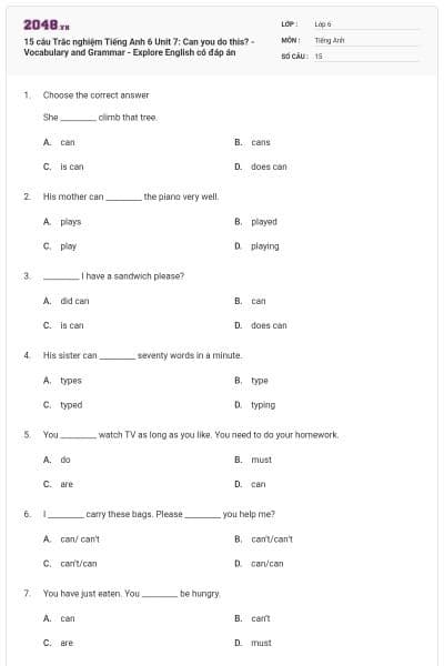 15 câu Trắc nghiệm Tiếng Anh 6 Unit 7: Can you do this? - Vocabulary and Grammar - Explore English có đáp án