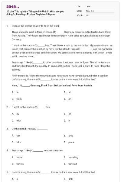 10 câu Trắc nghiệm Tiếng Anh 6 Unit 9: What are you doing? - Reading - Explore English có đáp án