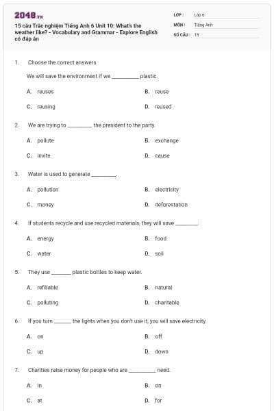 15 câu Trắc nghiệm Tiếng Anh 6 Unit 10: What's the weather like? - Vocabulary and Grammar - Explore English có đáp án
