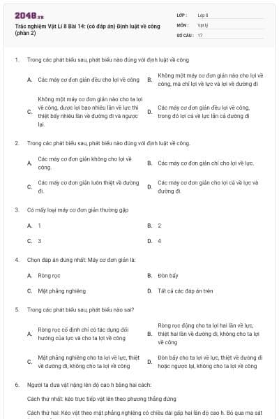 Trắc nghiệm Vật Lí 8 Bài 14: (có đáp án) Định luật về công (phần 2)