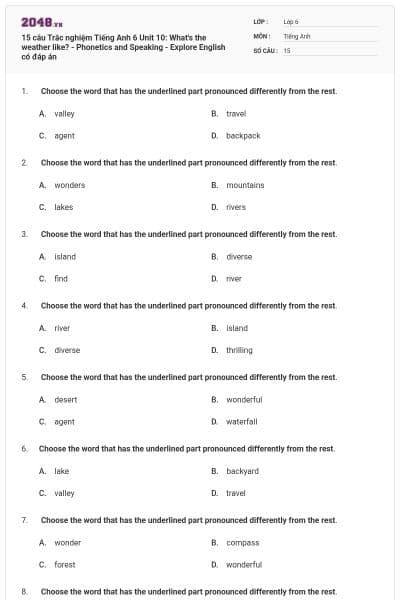 15 câu Trắc nghiệm Tiếng Anh 6 Unit 10: What's the weather like? - Phonetics and Speaking - Explore English có đáp án