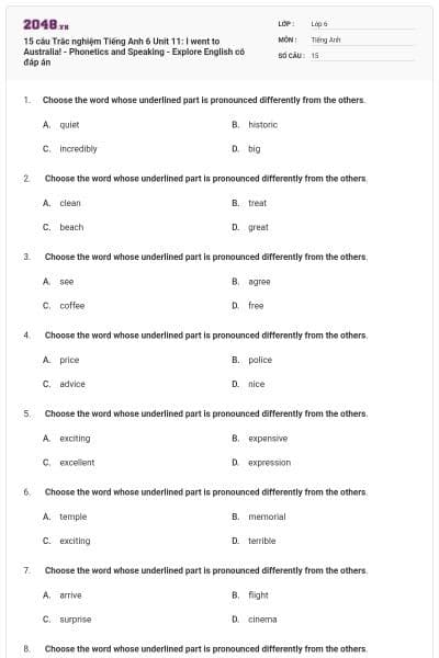 15 câu Trắc nghiệm Tiếng Anh 6 Unit 11: I went to Australia! - Phonetics and Speaking - Explore English có đáp án