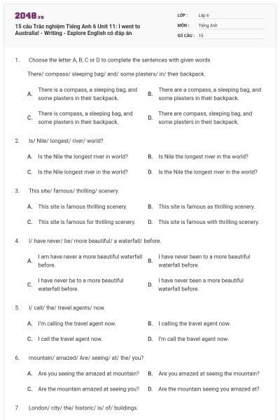 15 câu Trắc nghiệm Tiếng Anh 6 Unit 11: I went to Australia! - Writing - Explore English có đáp án
