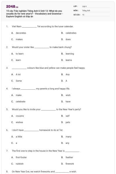 15 câu Trắc nghiệm Tiếng Anh 6 Unit 12: What do you usually do for new year's? - Vocabulary and Grammar - Explore English có đáp án