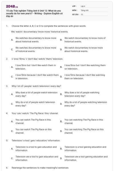 15 câu Trắc nghiệm Tiếng Anh 6 Unit 12: What do you usually do for new year's? - Writing - Explore English có đáp án
