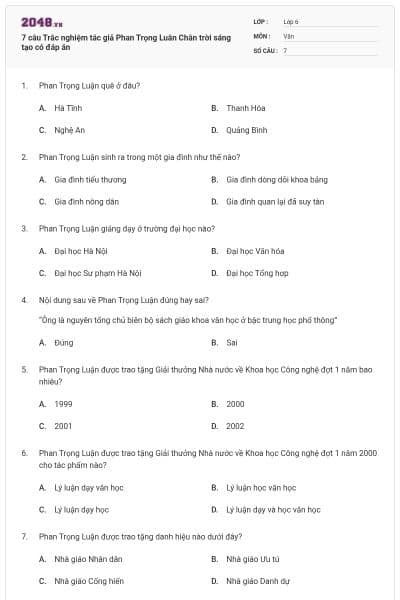 7 câu Trắc nghiệm tác giả Phan Trọng Luân Chân trời sáng tạo có đáp án