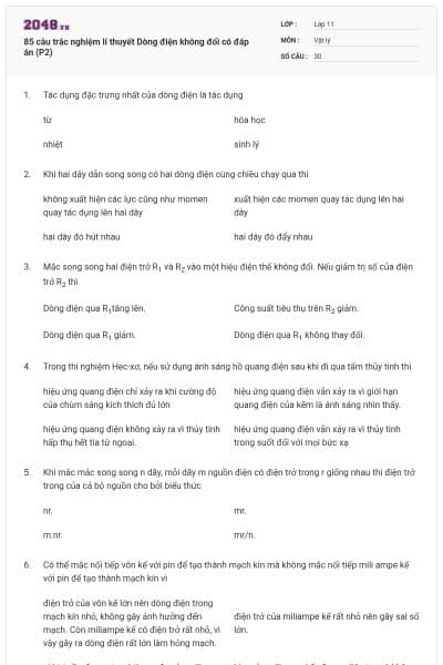 85 câu trắc nghiệm lí thuyết Dòng điện không đổi có đáp án (P2)