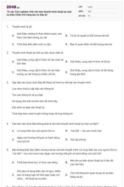 10 câu Trắc nghiệm Viết văn bản thuyết minh thuật lại một sự kiện Chân trời sáng tạo có đáp án