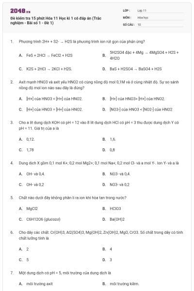 Đề kiểm tra 15 phút Hóa 11 Học kì 1 có đáp án (Trắc nghiệm - Bài số 1 - Đề 1)