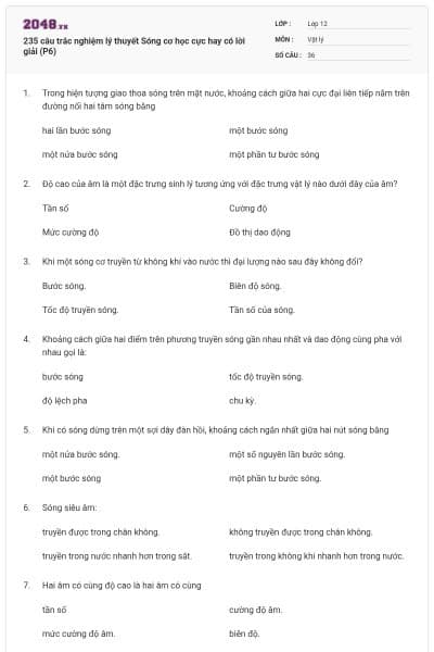 235 câu trắc nghiệm lý thuyết Sóng cơ học cực hay có lời giải (P6)