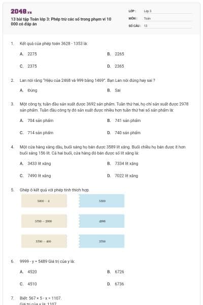 13 bài tập Toán lớp 3: Phép trừ các số trong phạm vi 10 000 có đáp án