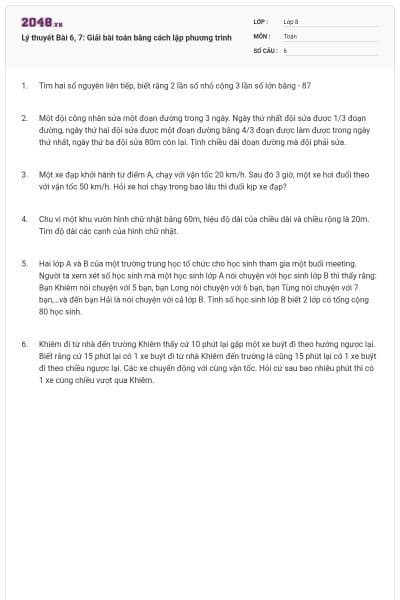 Lý thuyết Bài 6, 7: Giải bài toán bằng cách lập phương trình