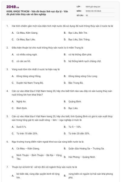 ĐGNL ĐHQG TP.HCM - Vấn đề thuộc lĩnh vực địa lý - Vấn đề phát triển thủy sản và lâm nghiệp