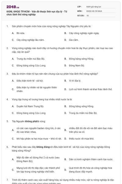 ĐGNL ĐHQG TP.HCM - Vấn đề thuộc lĩnh vực địa lý - Tổ chức lãnh thổ nông nghiệp