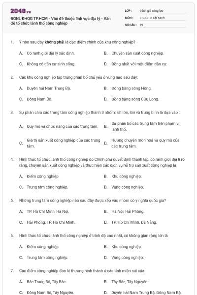 ĐGNL ĐHQG TP.HCM - Vấn đề thuộc lĩnh vực địa lý - Vấn đề tổ chức lãnh thổ công nghiệp