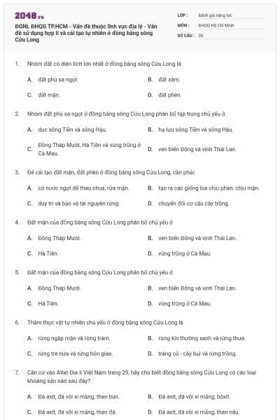 ĐGNL ĐHQG TP.HCM - Vấn đề thuộc lĩnh vực địa lý - Vấn đề sử dụng hợp lí và cải tạo tự nhiên ở đồng bằng sông Cửu Long