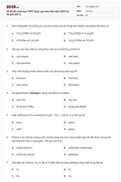 25 đề thi minh họa THPT Quốc gia môn Hóa năm 2022 có lời giải (Đề 2)