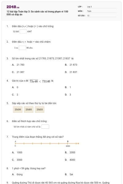 12 bài tập Toán lớp 3: So sánh các số trong phạm vi 100 000 có đáp án
