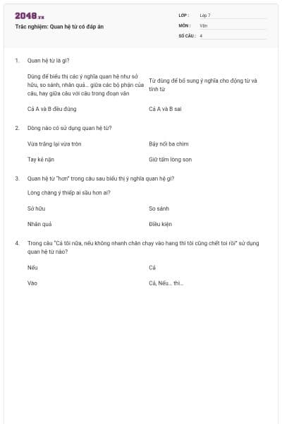 Trắc nghiệm: Quan hệ từ có đáp án