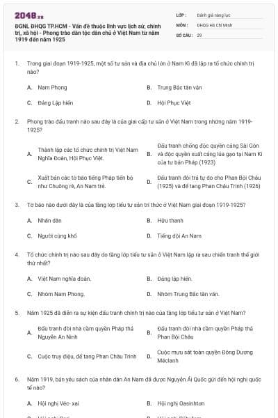 ĐGNL ĐHQG TP.HCM - Vấn đề thuộc lĩnh vực lịch sử, chính trị, xã hội - Phong trào dân tộc dân chủ ở Việt Nam từ năm 1919 đến năm 1925