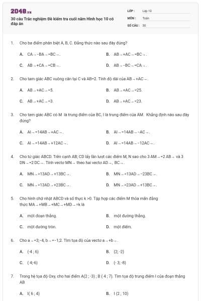 30 câu Trắc nghiệm Đề kiểm tra cuối năm Hình học 10 có đáp án