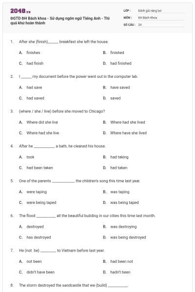 ĐGTD ĐH Bách khoa - Sử dụng ngôn ngữ Tiếng Anh - Thì quá khứ hoàn thành