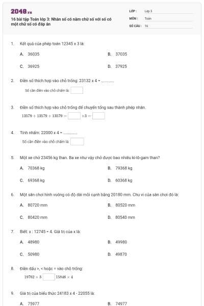 16 bài tập Toán lớp 3: Nhân số có năm chữ số với số có một chữ số có đáp án