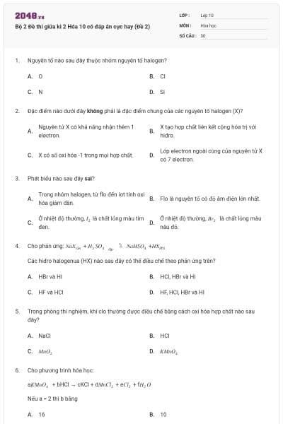 Bộ 2 Đề thi giữa kì 2 Hóa 10 có đáp án cực hay (Đề 2)